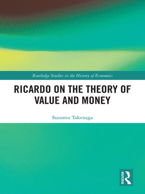 cover image of Ricardo on the Theory of Value and Money